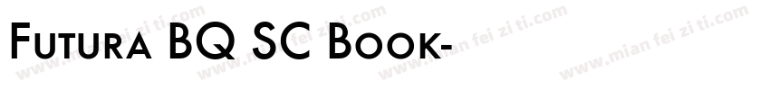 Futura BQ SC Book字体转换